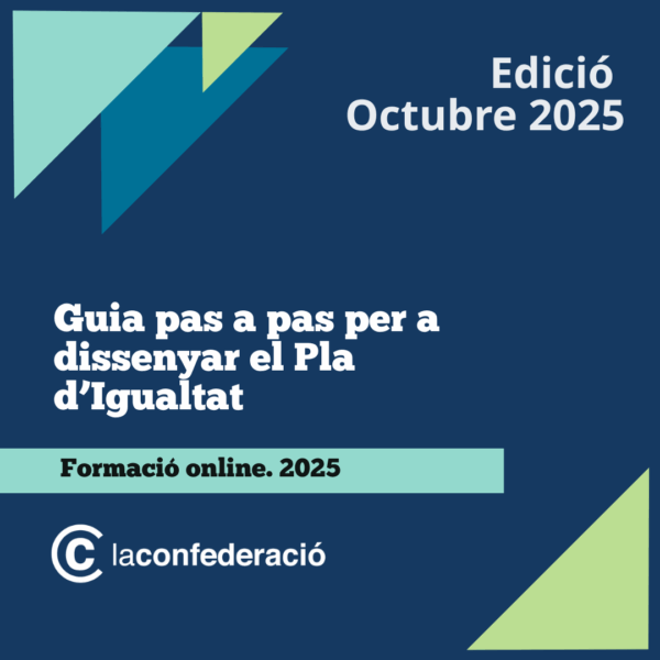 Guia pas a pas per a dissenyar el Pla d’Igualtat. Edició Octubre 2025